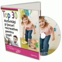 Top 30 de activitati si jocuri pentru copii!