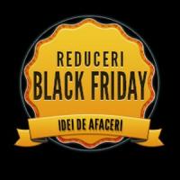 Black Friday se apropie. Pregatiti-va pentru cele mai mari reduceri din an!