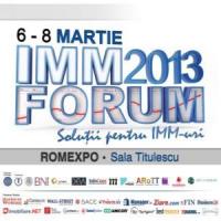 Comunicat de presa: IMM FORUM, 06 - 08 martie 2013
