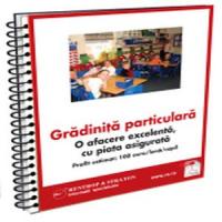 Gradinita particulara - O afacere excelenta, cu piata asigurata!