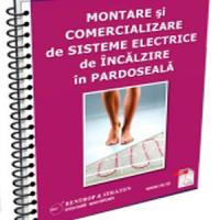 Afaceri in 2013: Montare si comercializare de sisteme electrice de incalzire in pardoseala