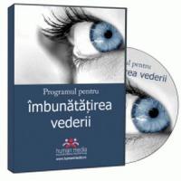 A inceput programul pentru imbunatatirea vederii!