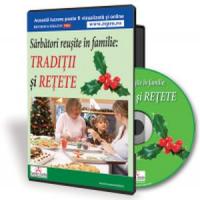 Sarbatori reusite in familie: traditii si retete!